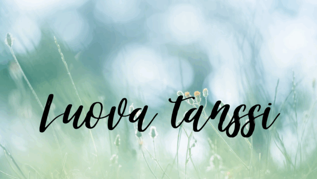 Kuvassa lukee Luova tanssi ja taustalla vihreää luotomaisemaa.