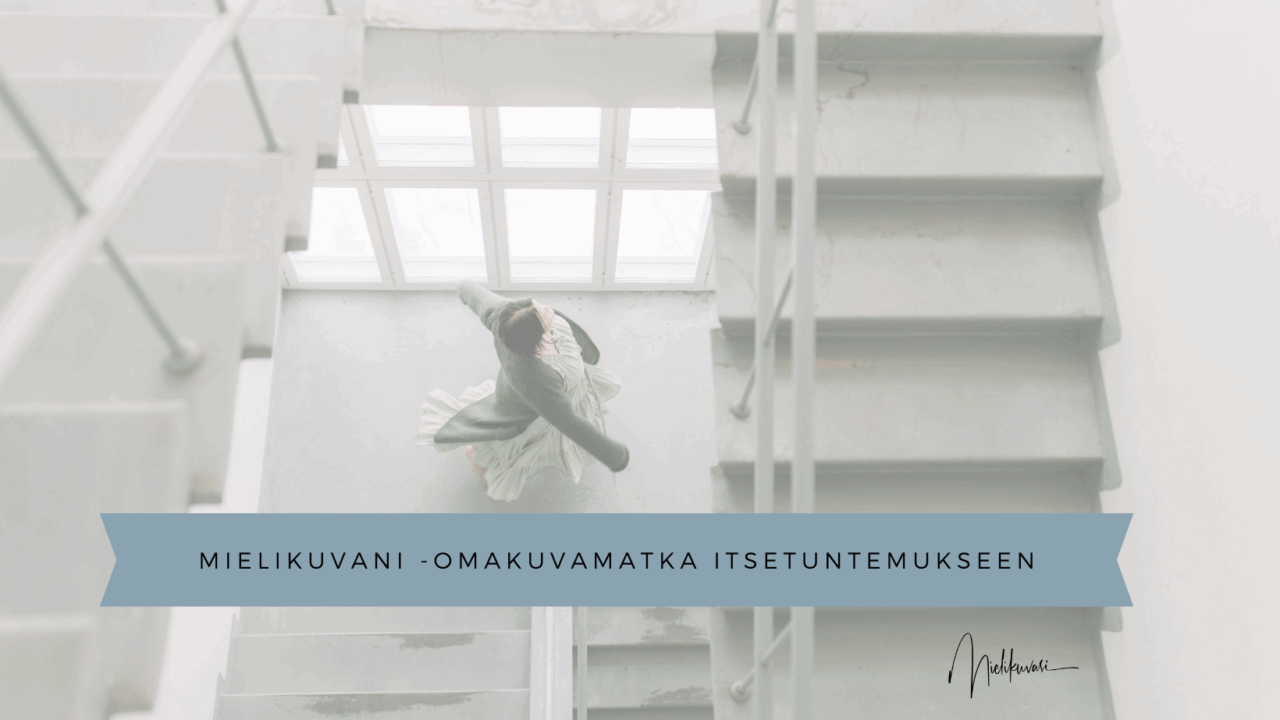 Mielikuvani - omakuvamatka itsetuntemukseen. Yrityksen Mielikuvasi työpaja.